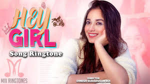 Hey Girl Mp3 Song Ringtone By Jannat Zubair Free Download For Mobile Phones Hey Girl Hindi Song Ring In 2020 Hey Girl Lyrics Songs Hey Girl