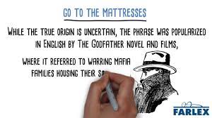 Most of the time there's usually a couple. Go To The Mattresses Youtube