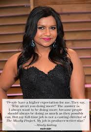 The Best Mindy Kaling Quotes From SXSW via Relatably.com