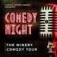 The Winery Comedy Tour at Aroma Tasting Room II