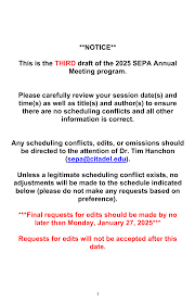 NOTICE** This is the THIRD draft of the 2025 SEPA Annual Meeting program.  Please carefully review your session date(s) and t