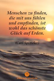Mitmenschen Gluck Gefuhle Deutsche Zitate Spruche Gluck Gluck Zitate Lebensweisheiten Spruche