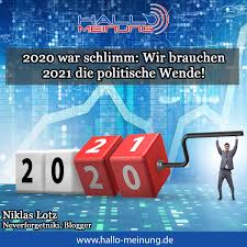 1989 wird für die ddr das jahr der wende. 2020 War Schlimm Wir Brauchen 2021 Die Politische Wende Hallo Meinung