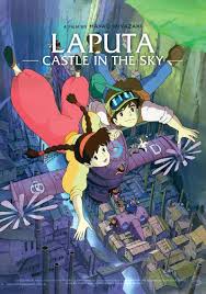 Laputa: Castle in the Sky | myanimangalist