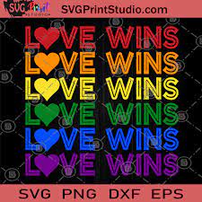 Download Love Wins Svg Lgbt Svg Lesbian Svg Gay Svg Racism Svg Svg Print Studio