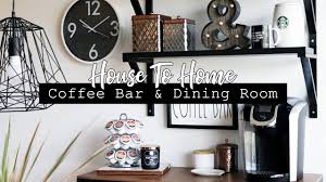 The best cocktail carts to upgrade your home bar or dining room decor kathleen walsh 6/15/2021. Coffee Bar Dining Room Makeover House To Home Series Youtube