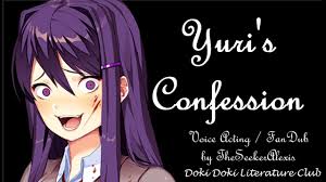 Yuri's Confession Voice Acting  FanDub | Doki Doki Literature Club -  YouTube