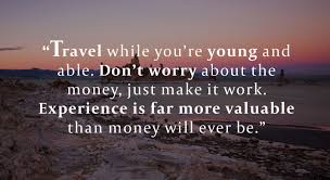 While here, enjoy sipping a glass of vino for at most 2.50 euros, take. 6 Inspirational Travel Quotes Wander Wish Com Travel Quotes Inspirational Vacation Quotes Travel Quotes
