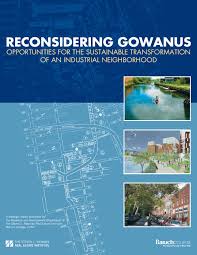 2010 Reconsidering Gowanus Sustainable Transformation Of