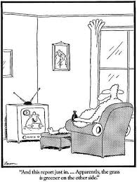 The Grass Is Always Greener On The Other Side Cartoon Your Daily Far Side Comics Far Side Comics Far Side Cartoons The Far Side