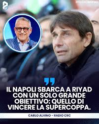 Alvino chiama il Napoli: “A Riyad si va solo per vincere” Carlo Alvino non  usa giri di parole. Nel suo editoriale a TeleclubItalia, durante Dillo ad  Alvino, lancia un messaggio netto: il