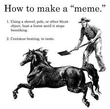 Beating A Dead Horse Memes