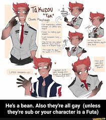 He's a bean. Also they're all gay (unless they're sub or your character is
