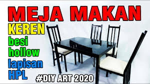 Nah untuk membentuk usaha cafe. Cara Membuat Meja Makan Minimalis Dari Besi Hollow Galvanis Hpl Beautiful Minimalist Dining Table Youtube