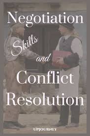 Negotiation Strategies And Conflict Resolution Skills Negotiation Skills Conflict Resolution Conflict Resolution Skills