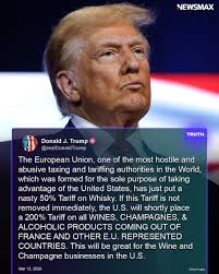 President Trump took to Truth Social to hit back at the European Union,  saying Thursday that he would put a 200% wine tariff