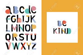 Get these printable bible verses for your kids at home or for your students in sunday school. Abstract Stylish Alphabet Be Kind Bright Color Abc For Motivate Quotes Perfect For Fabric Cards Baby Shower Invitations Banners Kids Wall Design Vector Illustration Royalty Free Cliparts Vectors And Stock Illustration