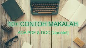Maybe you would like to learn more about one of these? 21 Contoh Makalah Yang Baik Dan Benar Unduh Pdf Doc