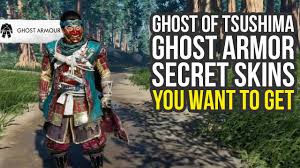 A cutscene will play where she gives you. Ghost Of Tsushima Ghost Armor Secret Skins How To Get Them Ghost Of Tsushima Armor Youtube