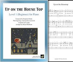 Solo, piano & vocal and piano.easy (format.pdf). Up On The House Top Beginner S Piano Sheet Music Notes