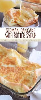 Baked German Pancake With Butter Syrup Recette Dejeuner Idee Recette Et Recettes De Boissons