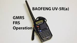 Baofeng Uv 5r And Similar Tuning For Gmrs And Frs Operation For Emergencies