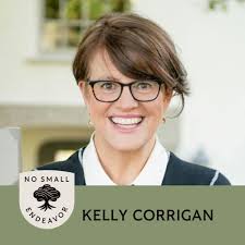 Kelly Corrigan: The Power of Vulnerability