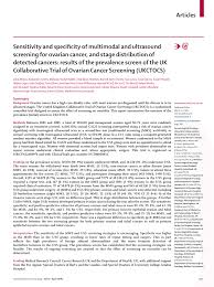 Improved tools that combine genetic and epidemiologic factors to 1 gynaecological cancer research centre, department of women's cancer, institute for women's health, university college london, london. Pdf Sensitivity And Specificity Of Multimodal And Ultrasound Screening For Ovarian Cancer And Stage Distribution Of Detected Cancers Results Of The Prevalence Screen Of The Uk Collaborative Trial Of Ovarian Cancer Screening