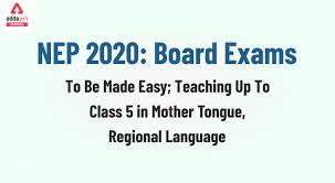 National Education Policy 2020 (NEP): Board Exams to be Made Easy ...