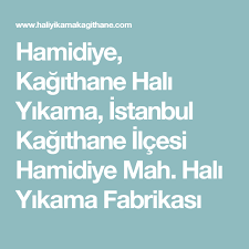 hamidiye kagithane hali yikama istanbul kagithane ilcesi hamidiye mah hali yikama fabrikasi istanbul