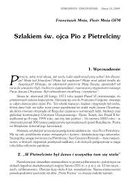 Chociaż piotr mróz jest najbardziej znany z serialu gliniarze, to na swoim koncie ma już także epizodyczne role w takich popularnych produkcjach jak: Pdf Szlakiem Sw Ojca Pio Z Pietrelciny