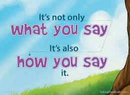 The old saying is true; Quote For Kids On Speaking With Respect Quotes For Kids School Quotes Quotes