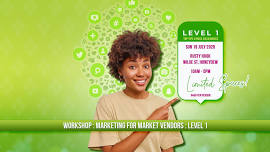 Workshop: Marketing for Market Vendors – Level 1
