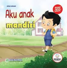 Buku Cerita Aku Anak Mandiri Buku Sekolah Anak Pendidikan Anak Usia Dini Komik Anak