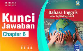 Tugas bahasa inggris kelas 7 halaman 138. Kunci Jawaban Bahasa Inggris Kelas 7 Halaman 137 138 Chapter 6 Ilmu Edukasi