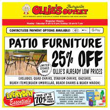 Ollie's bargain outlet july 1, 2018· in stores now 25% off patio furniture just in time for the 4th of july! Ollie S Bargain Outlet Flyer 07 15 2020 07 22 2020 Page 1 Weekly Ads