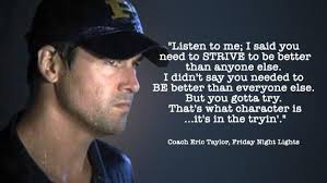 Friday Night Lights On Twitter Friday Night Lights Quotes Friday Night Lights Friday Night