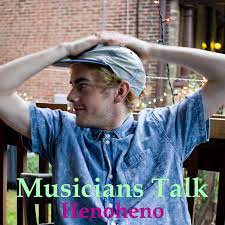 Henoheno Preview | Musicians Talk