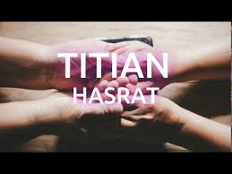 Maybe you would like to learn more about one of these? Video Hasrat Lirik