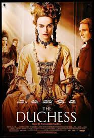 Duchess 2008 In 2021 Movie Tv Great Movies Movie Posters