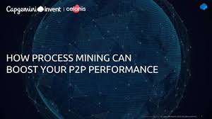 Still not sure about celonis? Capgemini Invent Celonis How Process Mining Can Boost Your Purchase To Pay Performance Youtube