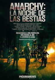 Anarchy La Noche De Las Bestias Pelicula 2014 Sensacine Com