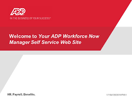 Welcome To Your Adp Workforce Now Manager Self Service Web