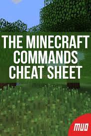 You can grow crops, raise. The Ultimate Minecraft Commands Cheat Sheet Minecraft Commands Minecraft Cheats Minecraft