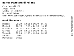Banca popolare di milano soc. á… Orari Di Apertura Banca Popolare Di Milano Corso Vercelli