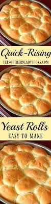 The Southern Lady Cooks Quick Rising Yeast Rolls Easy Yeast Rolls Yeast Rolls Recipes