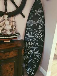 Homemade Diy Chalk Surfboard Beach House Welcome Chalk Board Beach House Decor Surf Decor Surfboard Decor