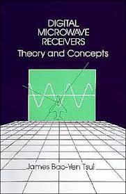 Digital Microwave Receivers: Theory and Concept