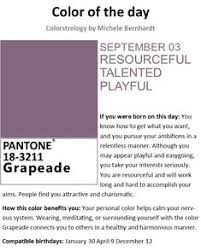 Many people born on this day have a propensity for writing. 310 Colorstrology Ideas Color Of The Day Color Pantone Trends
