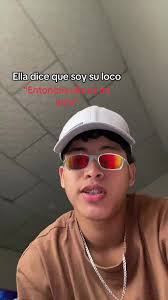 Jostin y su loca: una historia de amor